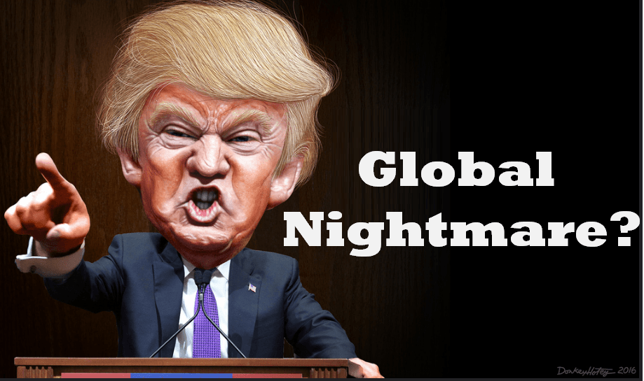 The Trump Global Nightmare