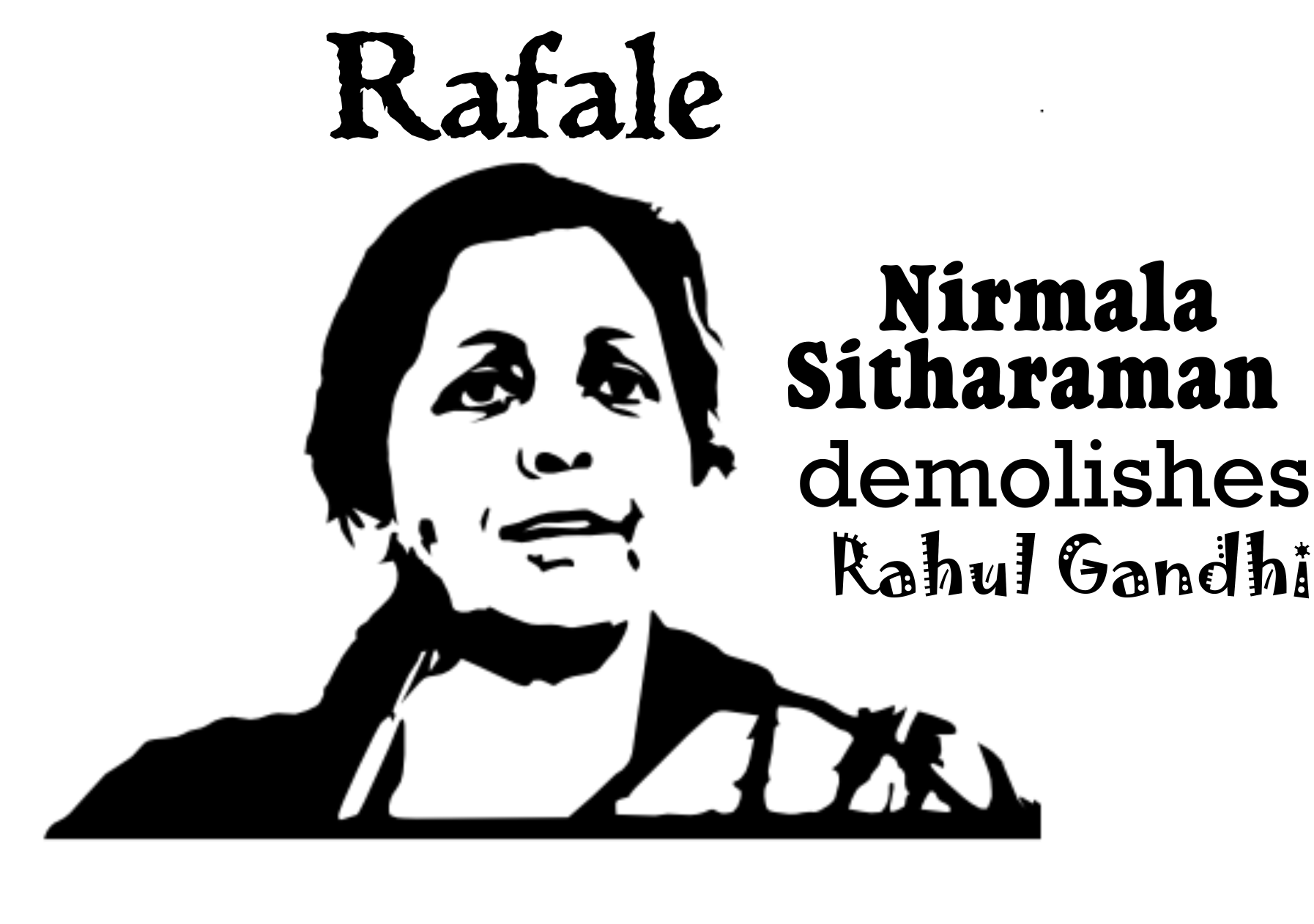 Nirmala Sitharaman Demolishes Rahul Gandhi on Rafale but his Lies continue