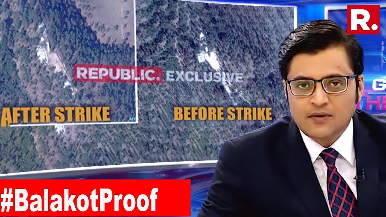 The Ultimate Proof Of Airstrike Accessed By Republic TV | The Debate With Arnab Goswami