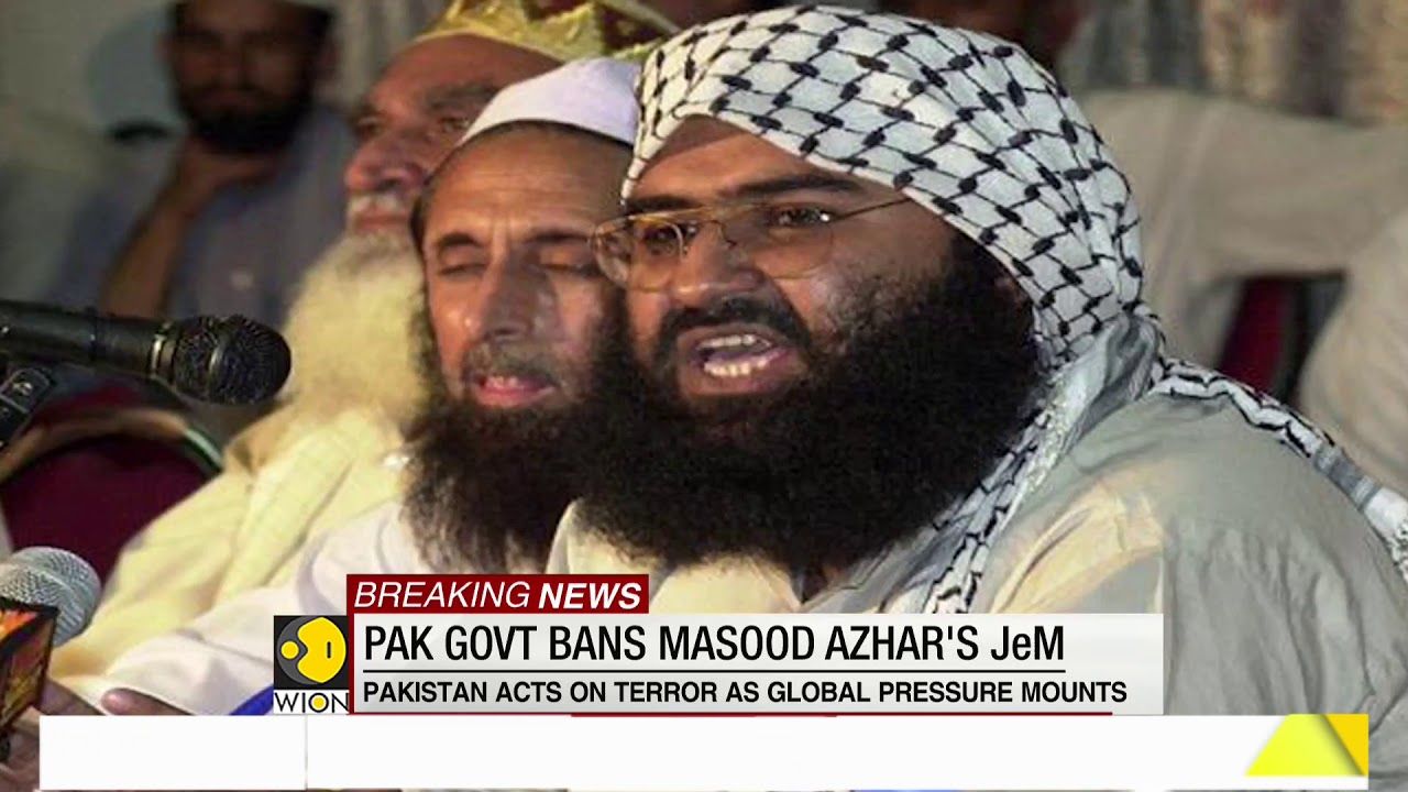 Breaking News: Pakistan government bans Masood Azhar's JeM